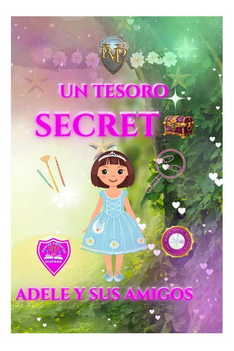 Libro: Mi Primera Librería, Un Tesoro Secreto: Soy Feliz Yo,