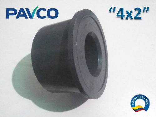 Reducción Bushing Pvc 4 A 2 Pulgadas (4x2) Para Pegar Pavco