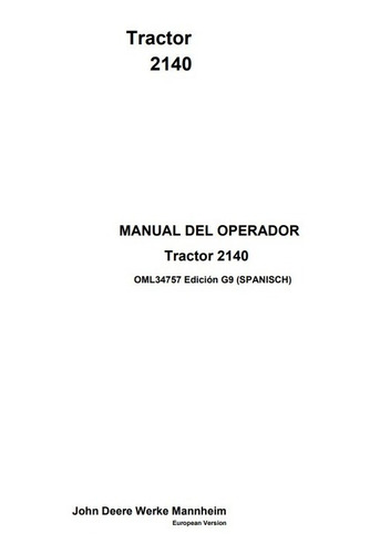 Manual Del Operador Tractor John Deere 2140