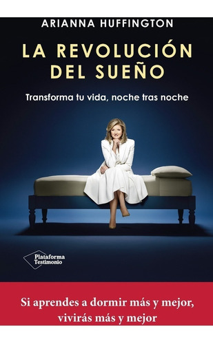 La Revolucion Del Sueño - Arianna Huffington