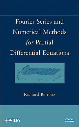Fourier Series And Pdes, De Bernatz. Editorial Wiley, Tapa Dura En Inglés