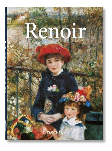 Renoir - Gilles Néret - Taschen 40th Ed.