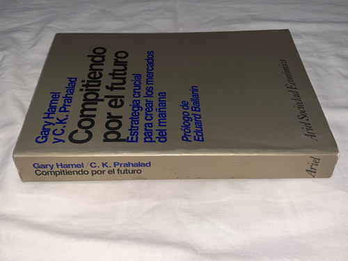 Compitiendo Por El Futuro - Hamel, Prahalad - Ariel (Usado)