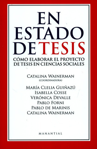 En Estado De Tesis Como Elaborar El Proyecto De Tesis En Cie