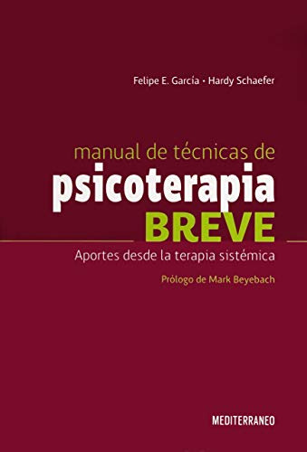 Libro Manual De Técnicas De Psicoterapia Breve De Felipe E G