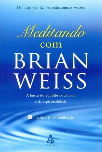 Meditando Com Brian Weiss