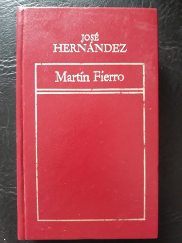 Martin Fierro Jose Hernandez Hyspamerica (Usado)