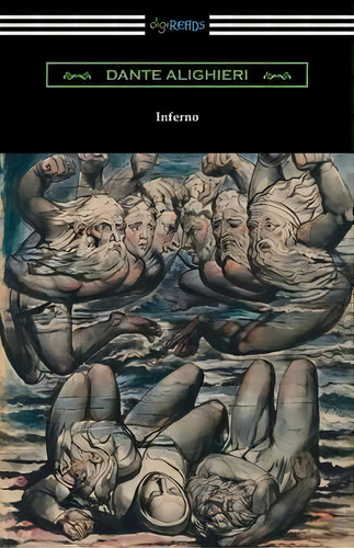 Dante's Inferno (the Divine Comedy, De Dante Alighieri. Editorial Digireads Com, Tapa Blanda En Inglés