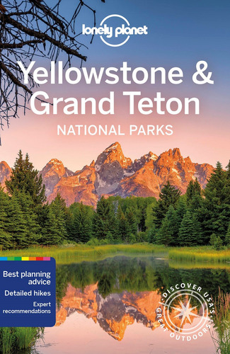 Lonely Planet Yellowstone & Grand Teton National Parks 6, de Mayhew, Bradley. Editorial Lonely Planet, tapa blanda en inglés, 2021