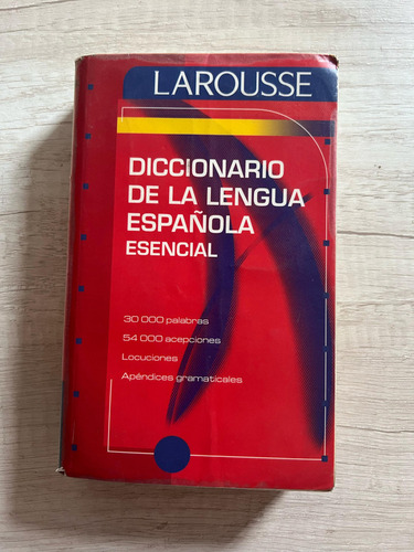 Diccionario De La Lengua Española Esencial - Larousse