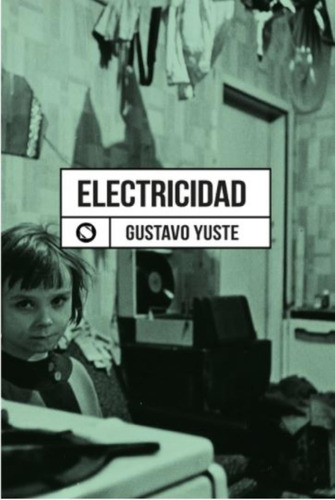 Libro Electricidad - Gustavo Yuste
