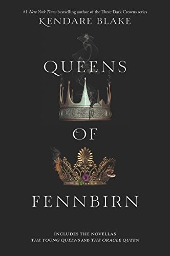 Queens Of Fennbirn - Three Dark Crowns 0.5