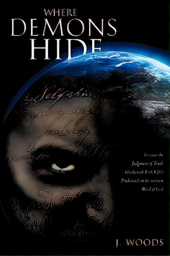 Where Demons Hide, De Woods, J.. Editorial Xulon Pr, Tapa Blanda En Inglés