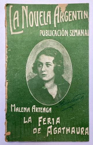 Malena Arteaga. La Feria De Agathaura. 1922