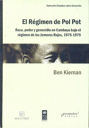 El Regimen De Pol Pot - Kiernan, Ben