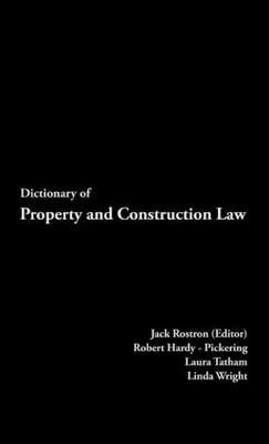 Libro Dictionary Of Property And Construction Law - Jack ...