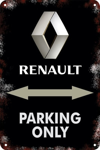 Carteles Antiguos De Chapa 60x40 Parking Only Renault Pa-61