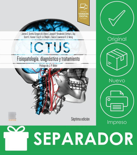 Ictus Fisiopatologia Diagnostico Y Abordaje - Vv Aa, De Grotta C. James. Editorial Elsevier Editorial, Tapa Blanda, Edición 7 En Español