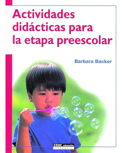 Libro Actividades Didacticas Para La Etapa Preescolar De Bar