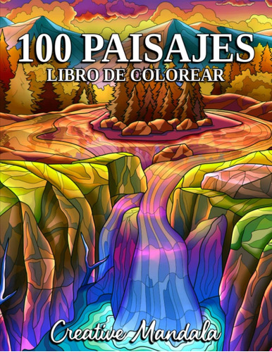 Libro: 100 Paisajes: Un Libro Para Colorear Con Playas Tropi