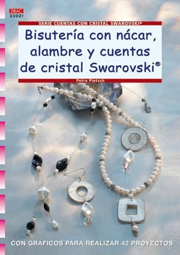 Bisuteria Nacar, Alambre Cristal Swarovski