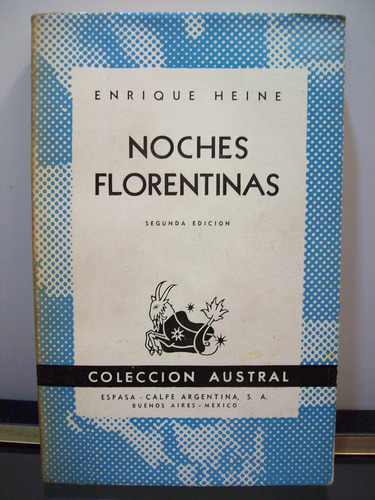 Adp Noches Florentinas E. Heine / Ed Espasa Calpe Autral