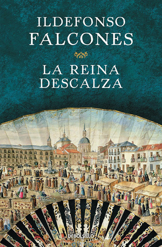 Libro: La Reina Descalza: La Reina Descalza (edición En Espa