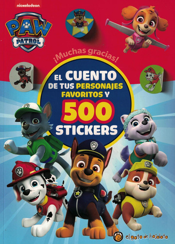 Paw Patrol Cuento De Tus Personajes Favoritos--el Gato De Ho