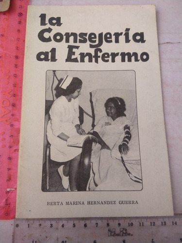 La Consejería Al Enfermo Berta Marina Hernández Guerra