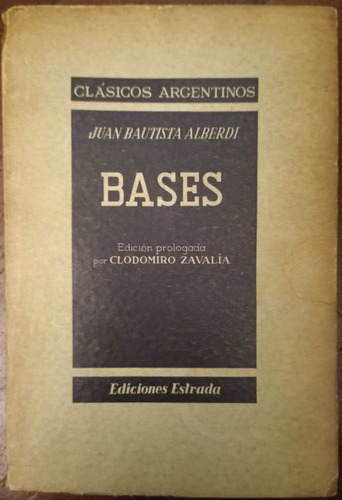  Bases - Juan Bautista Alberdi