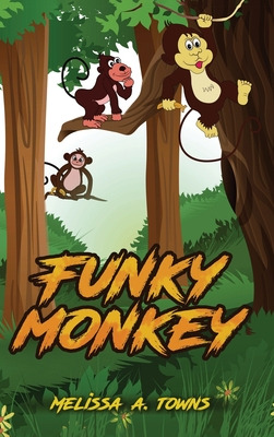 Libro Funky Monkey - Towns, Melissa