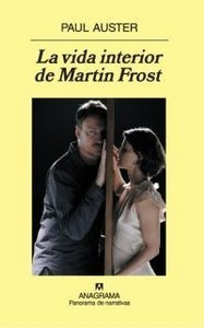 Vida Interior De Martin Frost,la - Auster Paul