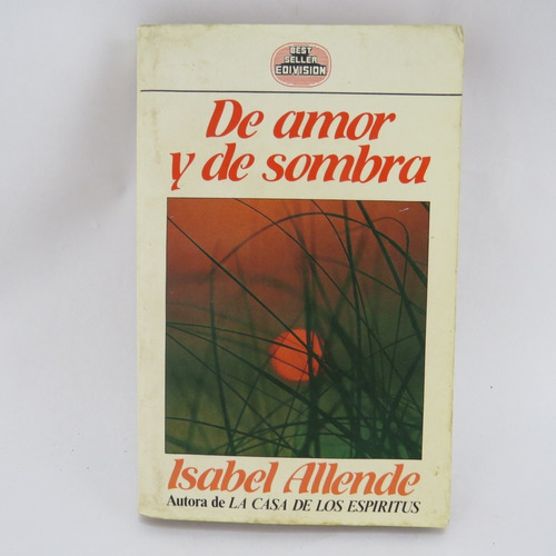 L8308 Isabel Allende -- De Amor Y De Sombra