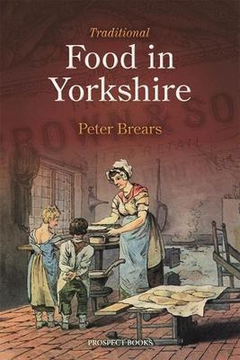 Libro Traditional Food In Yorkshire