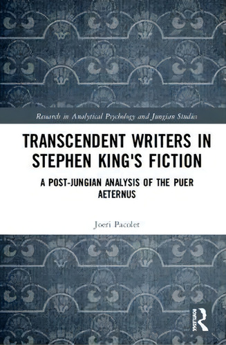 Transcendent Writers In Stephen King's Fiction, De Joeri Pacolet. Editorial Taylor Francis Inc, Tapa Dura En Inglés