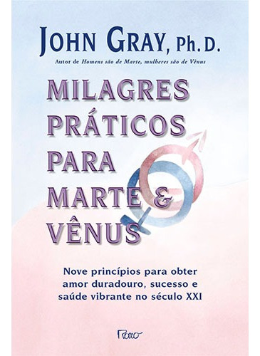 Milagres práticos para Marte e Vênus, de Gray, John. Editora Rocco Ltda, capa mole em português, 2004