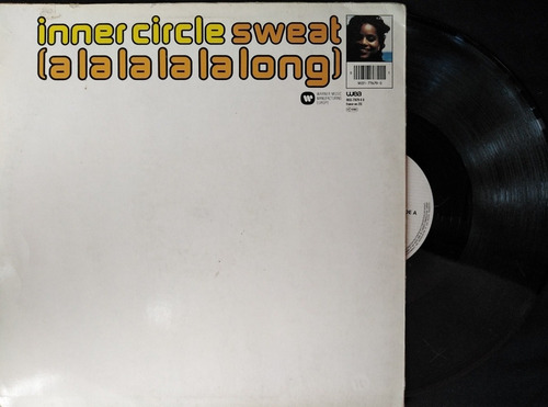 Inner Circle - Sweat (a La La La La Long) - Germany (Usado)