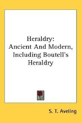 Libro Heraldry : Ancient And Modern, Including Boutell's ...