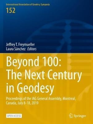 Libro Beyond 100: The Next Century In Geodesy : Proceedin...