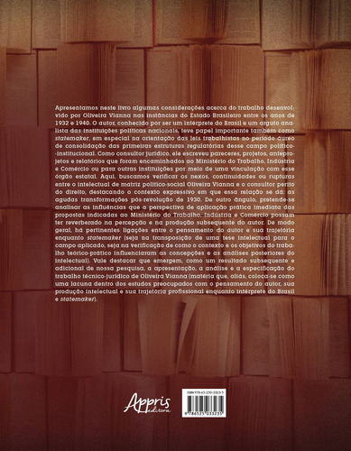 Teoria e práxis: Oliveira Vianna como Consultor Jurídico do Ministério do Trabalho, Indústria e Comércio (1932-1940), de Fontana, Felipe. Editorial Appris Editora, capa mole em português, 2022