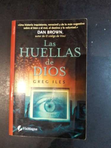 Las Huellas De Dios - Greg Iles - Viamagna - Envíos