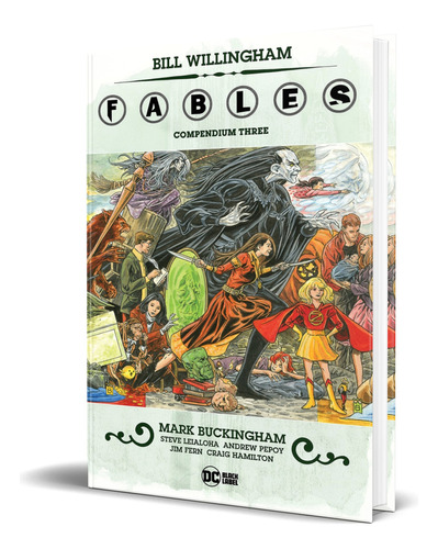 Fables Compendium Vol.3, de Bill Willingham. Editorial DC Comics, tapa blanda en inglés, 2021