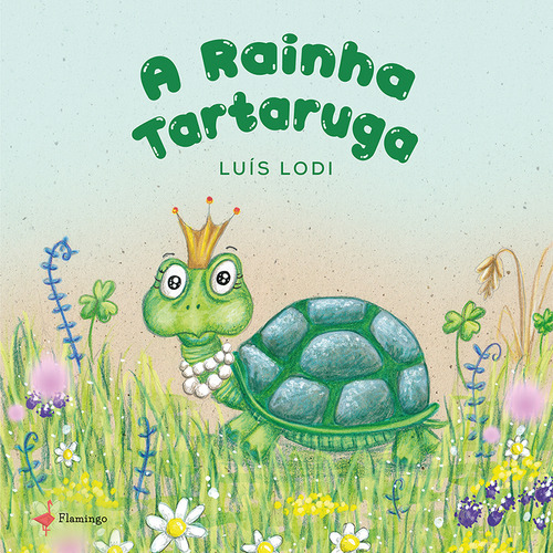 A Rainha Tartaruga, De Luís Lodi., Vol. 1. Editorial Flamingo Edições, Capa Dura, Edição 1 Em Português