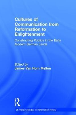 Libro Cultures Of Communication From Reformation To Enlig...