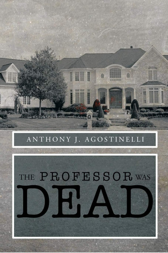 Libro:  The Professor Was Dead