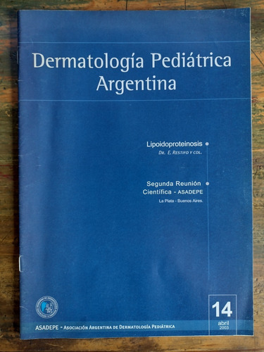 Dermatología Pediátrica Argentina, Asadepe - Números Varios