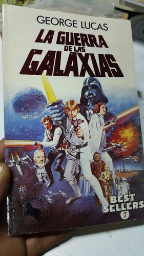 George Lucas La Guerra De Las Galaxias