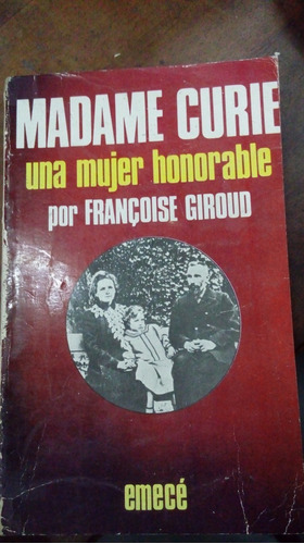 Libro Madame Curie  Una Mujer Honorable