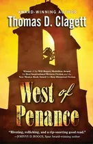 Comprar West Of Penance, De Thomas D Clagett. Editorial Thomas D. Clagett, Tapa Blanda En Inglés
