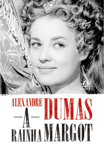 A rainha Margot, de Dumas, Alexandre. Editora Manole LTDA, capa dura em português, 2016